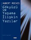 G&ouml;ky&uuml;z&uuml; ve Yaşama İlişkin Yazılar