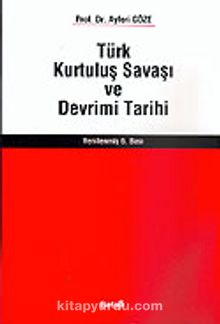 Türk Kurtuluş Savaşı ve Devrim Tarihi