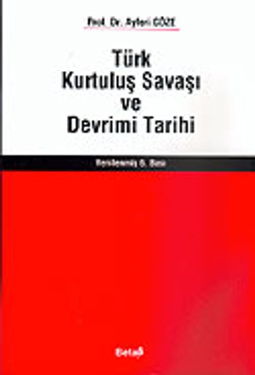 Türk Kurtuluş Savaşı ve Devrim Tarihi