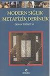 Modern Sığlık Metafizik Derinlik