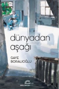 Dünyadan Aşağı