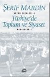 Türkiye'de Toplum ve Siyaset Makaleler 1