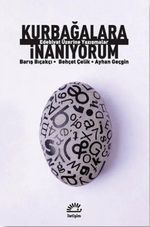 Kurbağalara İnanıyorum & Edebiyat Üzerine Yazışmalar