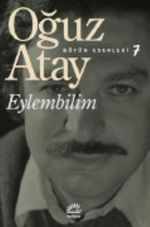 Eylembilim / Bütün Eserleri 7