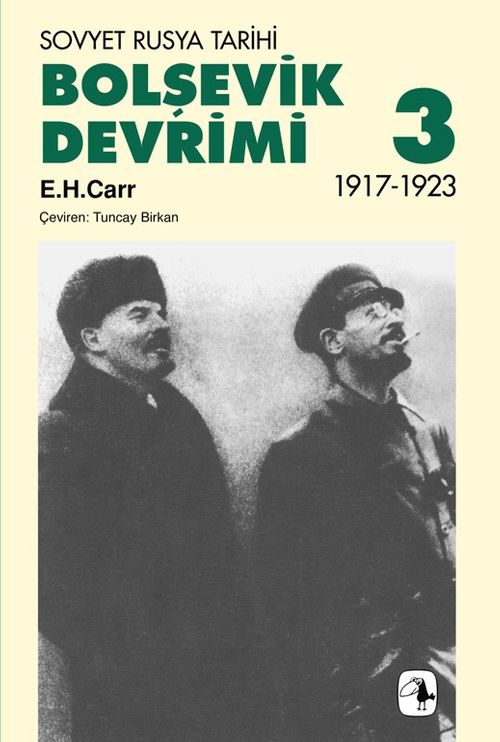 Bolşevik Devrimi 3 / Sovyet Rusya Tarihi 1917-1923
