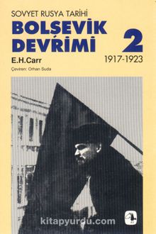 Bolşevik Devrimi 2 - Edward Hallett Carr