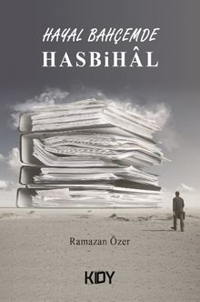 Hayal Bahçemde Hasbihal