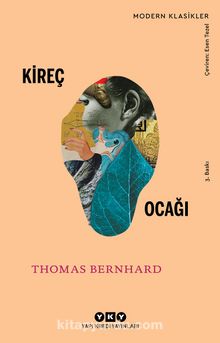 Kireç Ocağı - Thomas Bernhard