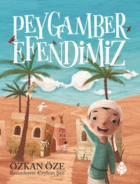 Peygamber Efendimiz (s.a.v.) (Ciltli)