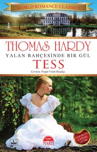 Yalan Bahçesinde Bir Gül Tess