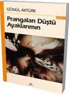 Prangaları D&uuml;şt&uuml; Ayaklarımın