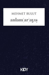 Anlam(ar)ayış 