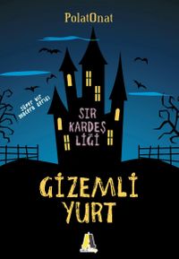 Gizemli Yurt  & Sır Kardeşliği
