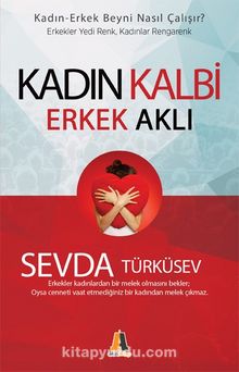 Kadın Kalbi Erkek Aklı - Sevda Türküsev