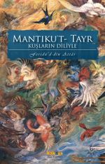 Mantıku't-Tayr Kuşların Diliyle