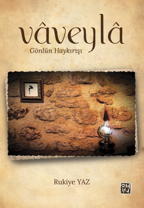 Vaveyla & Gönlün Haykırışı