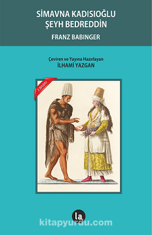 Simavna Kadısıoğlu Şeyh Bedreddin - Franz Babinger