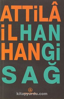 Hangi Sağ - Attila İlhan