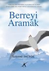 Berreyi Aramak