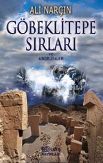 Göbeklitepe Sırları ve Aborjinler