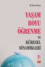 Yaşam Boyu Öğrenme ve Küresel Dinamikleri