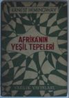 Afrikanın Yeşil Tepeleri Kod:8-D-15