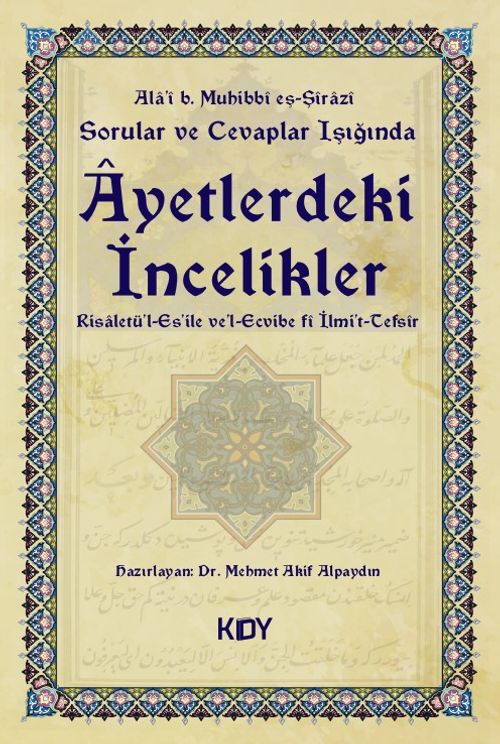 Sorular ve Cevaplar Işığında Ayetlerdeki İncelikler 