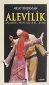 Alevilik & Anadolu'nun Gizli Kültürü