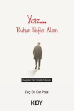 Yaz.... Ruhun Nefes Alsın 