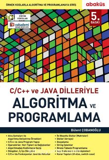 C / C++ ve Java Dilleriyle Algoritma ve Programlama - Bülent Çobanoğlu