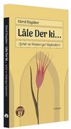 Lale Der ki&hellip; & Şehir ve Medeniyet Nişaneleri