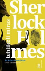 Sherlock Holmes - Tehlikeli Miras
