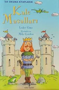 Kale Masalları (Ciltli) / İlk Okuma Kitaplarım