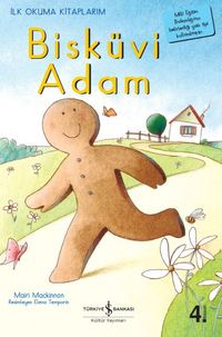 Bisküvi Adam (Ciltli) / İlk Okuma Kitaplarım
