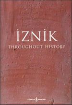 İznik Throughout The History