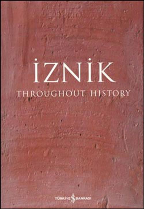 İznik Throughout The History