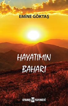 Hayatımın Baharı