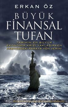 Büyük Finansal Tufan - Erkan Öz