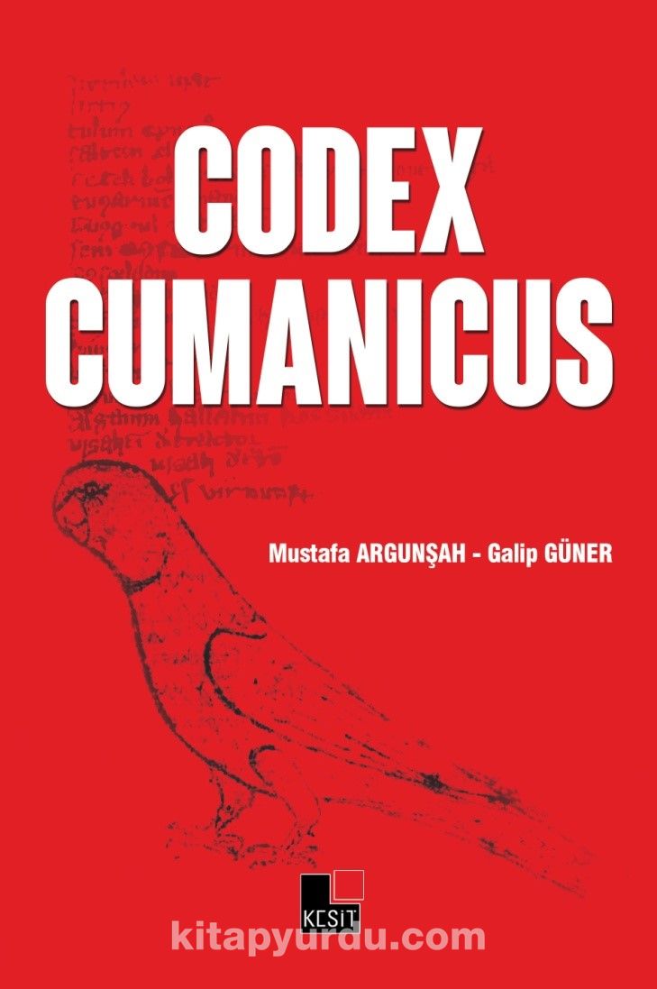 codex cumanicus prof dr mustafa argunsah kitapyurdu com