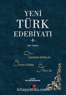 Yeni Türk Edebiyatı 1 - Özcan Bayrak