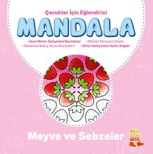 Meyve ve Sebzeler - Çocuklar İçin Eğlendirici Mandala