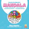 Hayvanlar - Çocuklar İçin Eğlendirici Mandala