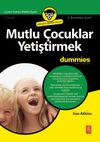 Mutlu &Ccedil;ocuklar Yetiştirmek for Dummies