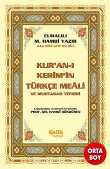 Hak Dini Kur'an Dili Kur'an-ı Kerim'in Türkçe Meali - Elmalılı Hamdi Yazır