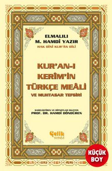 Kur'an-ı Kerim'in Türkçe Meali ve Muhtasar Tefsiri (Metinsiz Meal) - Elmalılı Hamdi Yazır
