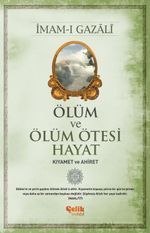 Ölüm ve Ölüm Ötesi Hayat & Kıyamet ve Ahiret