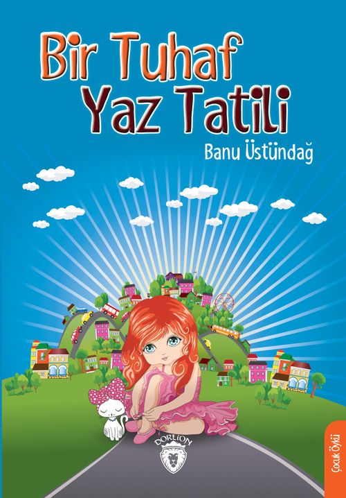 Bir Tuhaf Yaz Tatili