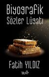 Biyografik S&ouml;zler L&uuml;gati