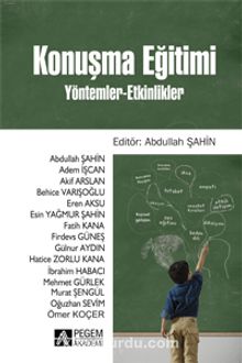 Konuşma Eğitimi Yöntemler-Etkinlikler - Kolektif