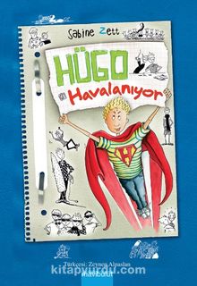Hügo Havalanıyor - Sabine Zett
